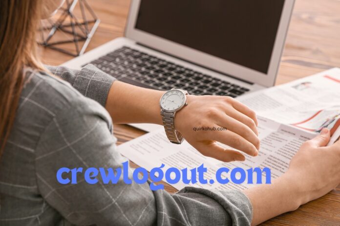 crewlogout.com: The Ultimate Solution for Efficient Crew Management